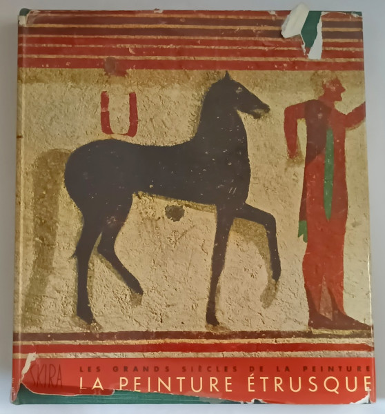 LES GRANDS SIECLES DE LA PEINTURE , LA PEINTURE ETRUSQUE , 1952