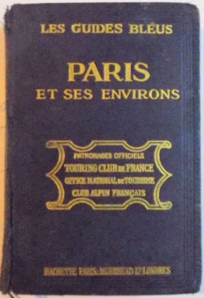 LES GUIDES BLEUS. PARIS ET SES ENVIRONS  1924