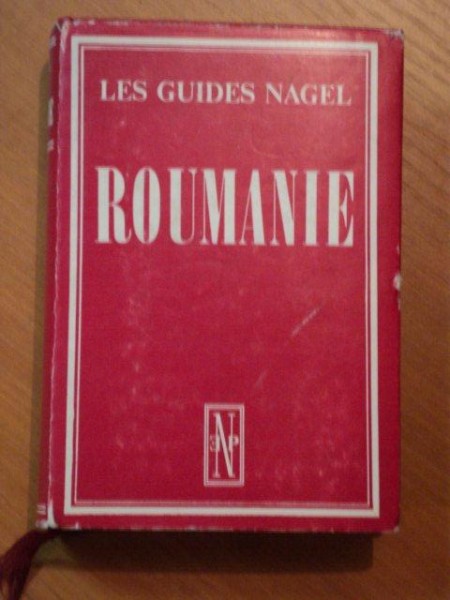 LES GUIDES NAGEL, ROUMANIE,  1966