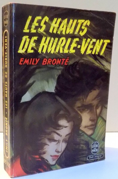 LES HAUTS DE HURLE - VENT de EMILY BRONTE