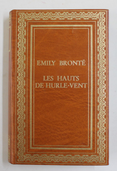 LES HAUTS DE HURLE - VENT par EMILY BRONTE , 1983