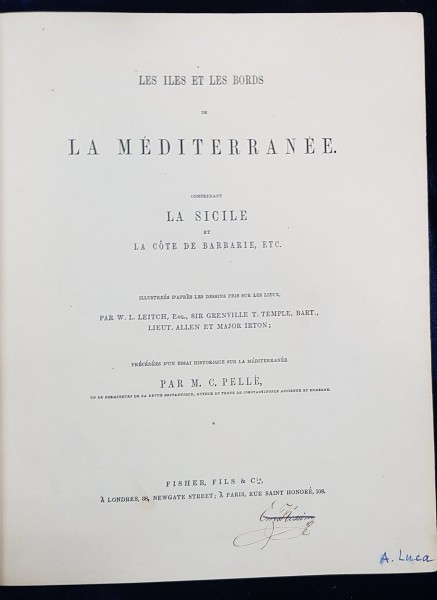 LES ILES ET LES BORDS DE LA MEDITERANEE par M. C. PELLE - LONDRA