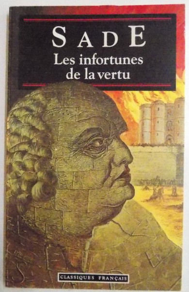 LES INFORTUNES DE LA VERTU par D-A-F DE SADE , 1993