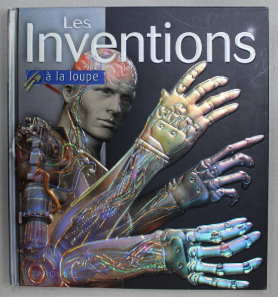 LES INVENTIONS , A LA LOUPE par GLENN  MURPHY , 2013