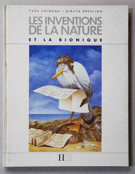 LES INVENTIONS DE LA NATURE ET LA BIONIQUE par YVES COINEAU et BIRUTA KRESLING , 1987