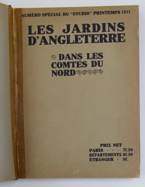 LES  JARDINS D 'ANGLETERRE DANS LEC COMTES DU NORD , NUMERO SPECIAL DU ' STUDIO ' , PRINTEMPS 1911