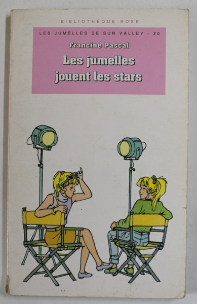 LES JUMELLES JOUENT LES STARS par FRANCINE PASCAL , illustrations d' ANNIE - CLAUDE MARTIN , 1993