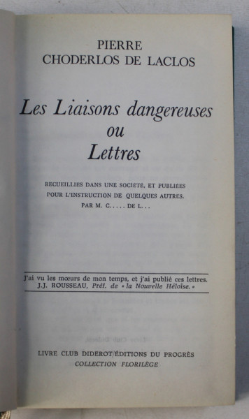 LES LIAISONS DANGEREUSES OU LETTRES par PIERRE CHODERLOS DE LACLOS -  1978
