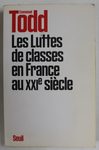 LES LUTTES DE CLASSES EN FRANCE AU XXIe SIECLE par EMMANUEL TODD , 2020