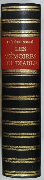 LES MEMOIRES DU DIABLE par FREDERIC SOULIE , 1968, LEGATURA DE EDITURA ,  CARTONATA