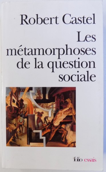 LES METAMORPHOSES DE LA QUESTION SOCIALE par ROBERT CASEL , 1999