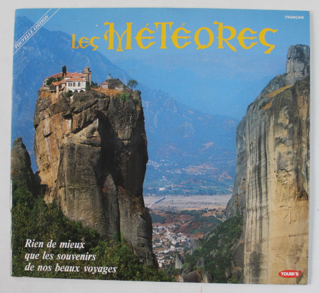 LES  METEORES - RIEN DE MIEUX QUE LES SOUVENIRS DE NOS BEAUX VOYAGES , 1989