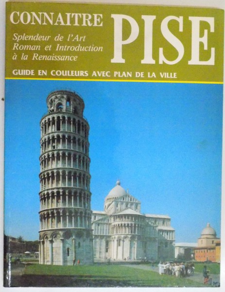 LES MERVEILLES DE PISE par G. BARSALI...O. PARRA , 1992