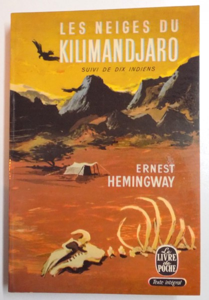 LES NEIGES DU KILIMANDJARO SUIVI DE DIX INDIENS par ERNEST HEMINGWAY , 1946