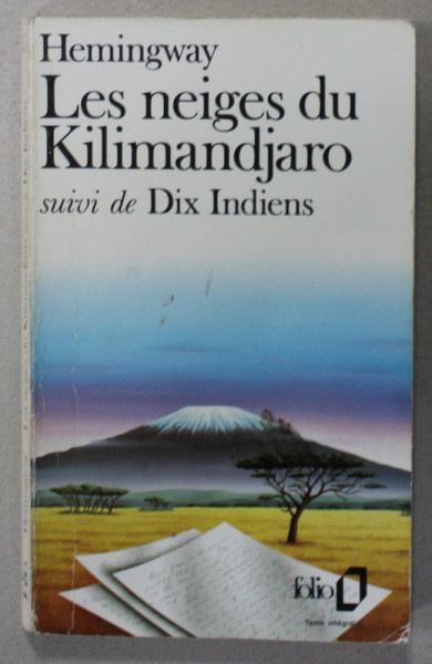 LES NEIGES DU KILIMANDJARO suivi de DIX INDIENS par HEMINGWAY , 1987