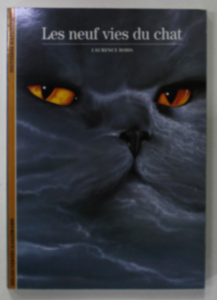 LES NEUFS VIES DU CHAT par LAURENCE BOBIS , 1991
