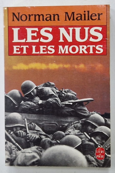 LES NUS ET LES MORTS par NORMAN MAILER , 1990