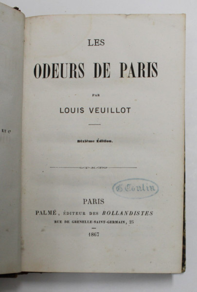 LES ODEURS DE PARIS par LOUIS VEUILLOT , 1867