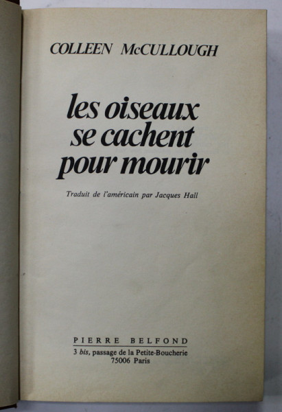 LES OISEAUX SE CACHENT POUR MOURIR par COLLEN McCULLOGH , 1978