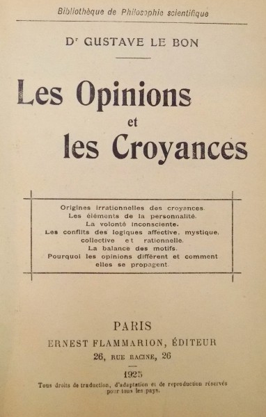 LES OPINIONS ET LES CROYANCES de  D' GUSTAVE LE BON , 1911