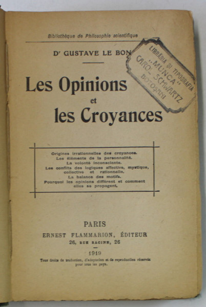 LES OPINIONS ET LES CROYANCES par GUSTAVE LE BON , 1919