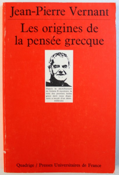 LES ORIGINES DE LA PENSEE GRECQUE par JEAN  - PIERRE VERNANT , 1990