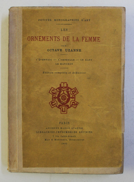 LES ORNEMENTS DE LA FEMME par OCTAVE UZANNE , 1892