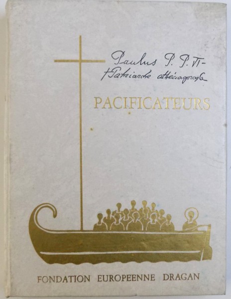 LES PACIFICATEURS  - JEAN XXIII -  ATHENAGORAS  - PAUL VI - DIMITRIOS par ARISTIDE PANOTIS , 1974