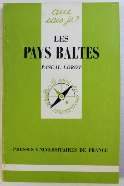 LES PAYS BALTES par PASCAL LOROT , 1991