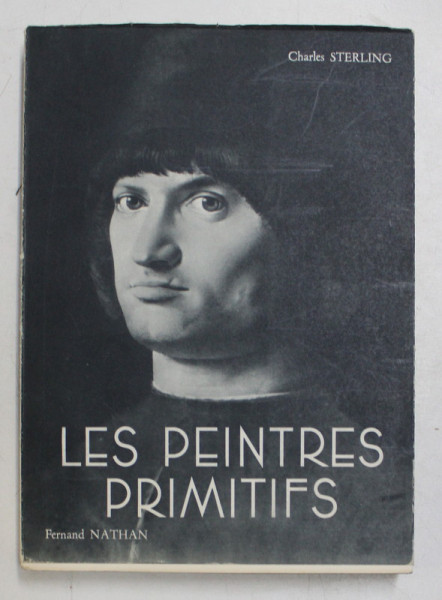 LES PEINTRES PRIMITIFS par CHARLES STERLING , 1949
