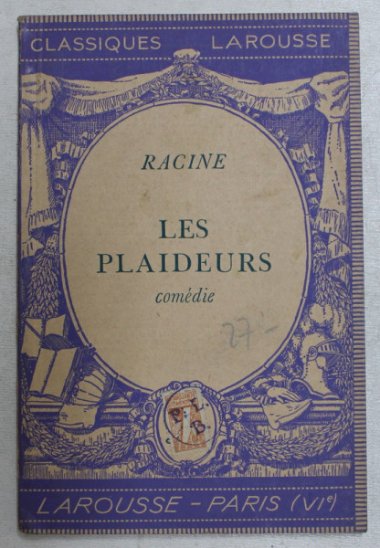 LES PLAIDEURS  - comedie par RACINE , 1937