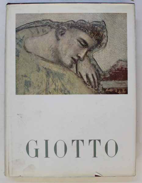 LES PLUS GRANDS ARTISTES ITALIENS - GIOTTO . TEXTE de CESARE GNUDI , 1959