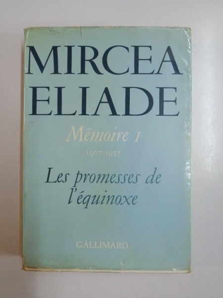 LES PROMESSES DE L'EQUINOXE , MEMOIRE I, 1907-1937 , 1980