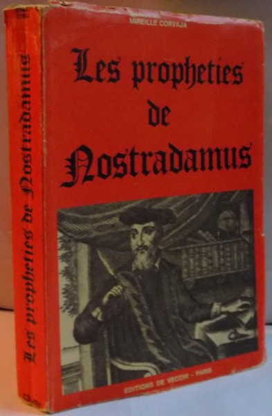 LES PROPHETIES DE NOSTRADAMUS par MIREILLE CORVAJA , 1975