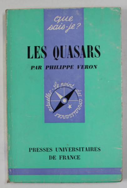 LES QUASARS par PHILIPPE VERON , 1967