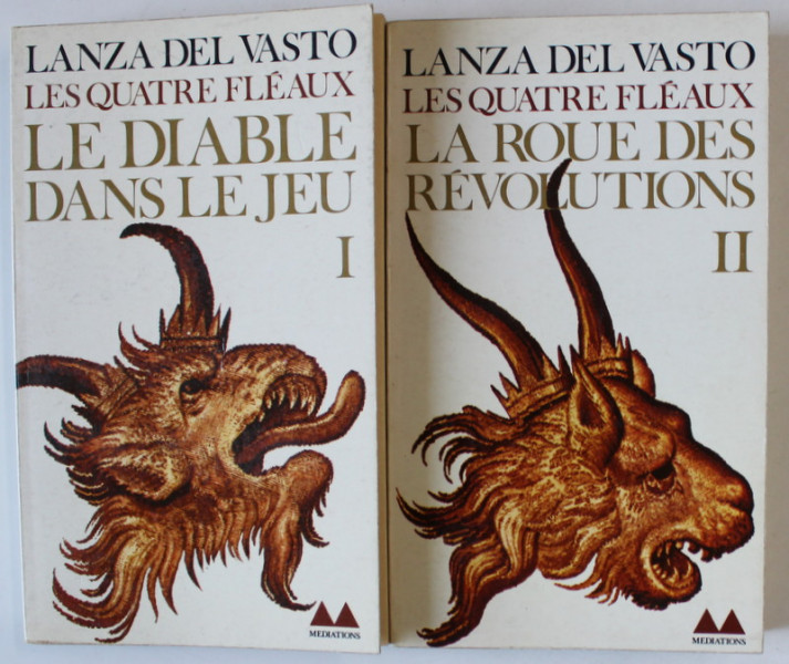 LES QUATRE FLEAUX par LANZA DEL VASTO , VOLUMELE I - II , 1959