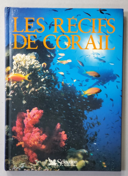 LES RECIFS DE CORAIL par LES HOLLIDAY , 1990