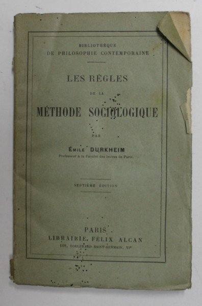 LES REGLES DE LA METHODE SOCIOLOGIQUE par EMIL DURKHEIM , 1919