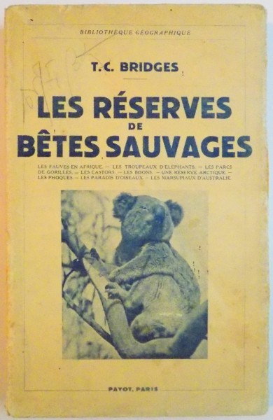 LES RESERVES DE BETES SAUVAGES de T.C. BRIDGES, 1938