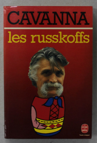 LES RUSSKOFFS par CAVANNA , 1979, COPERTA BROSATA