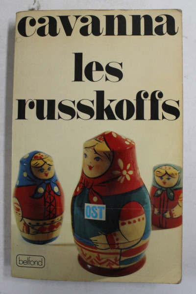 LES RUSSKOFFS par CAVANNA , 1979