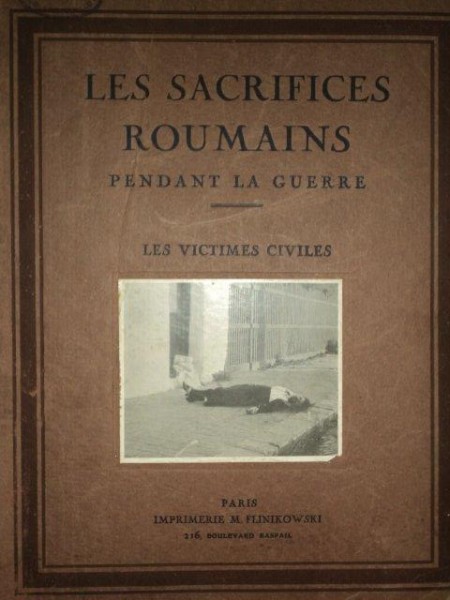 LES SACRIFICES ROUMAINS PENDANT LA GUERRE