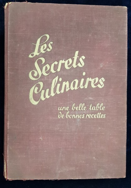 Les Secrets Culinaires - Paris, 1929