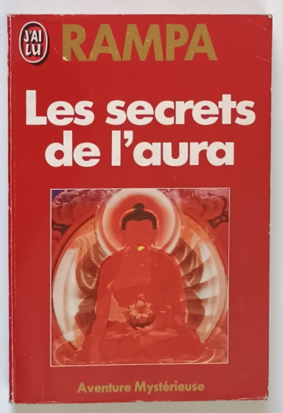 LES SECRETS DE L ' AURA par RAMPA , 1971