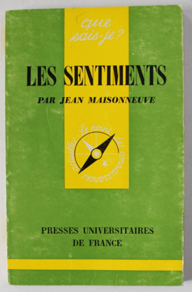 LES SENTIMENTS par JEAN MAISONNEUVE , 1969 , PREZINTA INSEMNARI SI SUBLINIERI