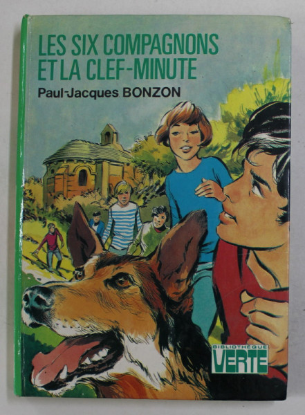 LES SIX COMPAGNONS ET LA CLEF - MINUTE par PAUL - JACQUES BONZON , illustrations de ROBERT BRESSY , 1977