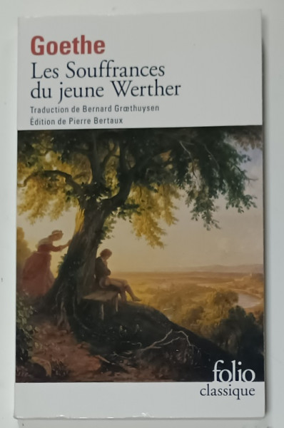 LES SOUFFRANCES DU JEUNE WERTHER par GOETHE , 2024