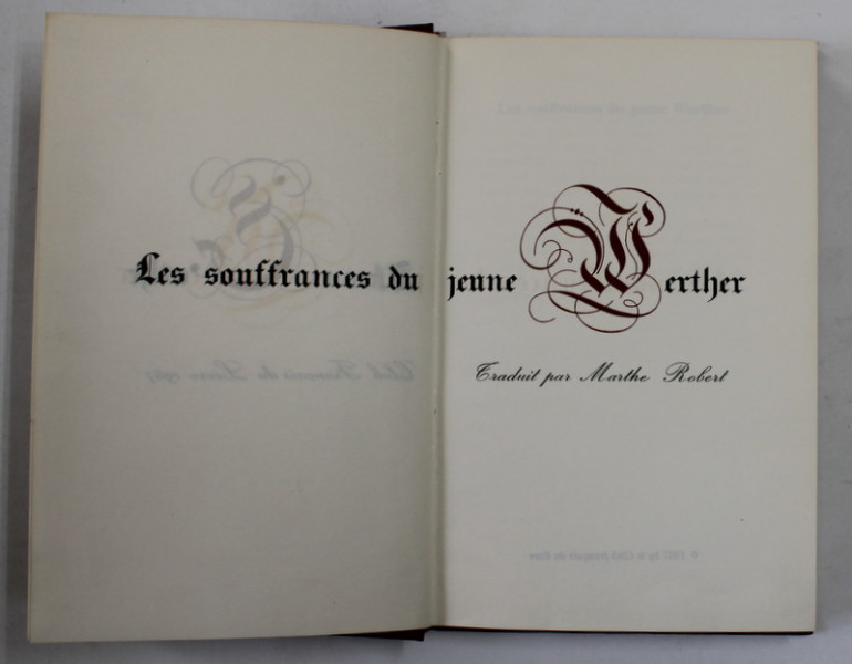 LES SOUFFRANCES DU JEUNE WERTHER par W. J. VON GOETHE , 1957