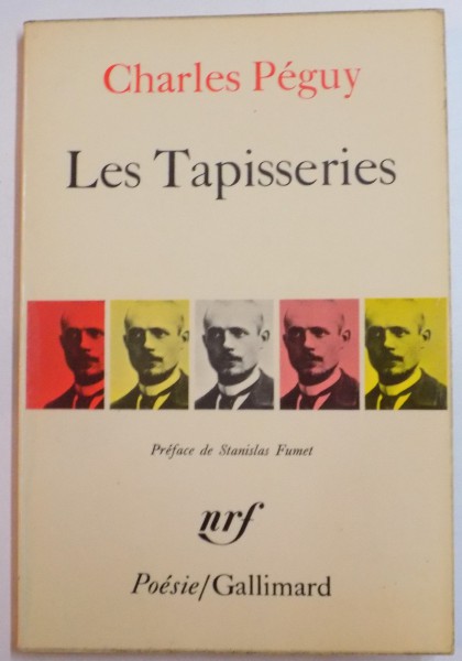LES TAPISSERIES par CHARLES PEGUY , 1968