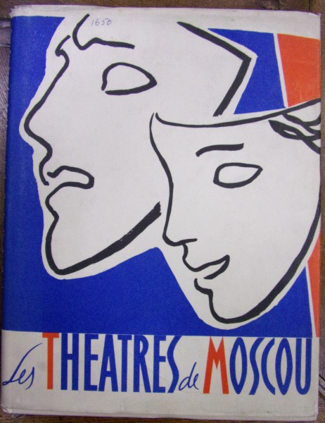 LES THEATRES DE MOSCOU de V. KOMISSARJEVSKI , 1959